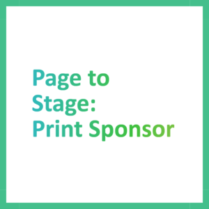 Page to Stage: Print Sponsor
